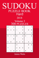 300 Hard Sudoku Puzzle Book - 2018