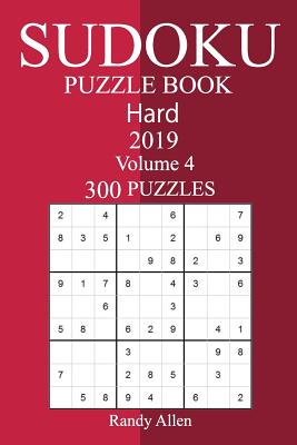 300 Hard Sudoku Puzzle Book 2019 - Allen, Randy