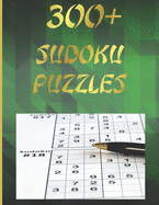 300 + sudoku puzzles: Easy sudoku puzzle book for adults