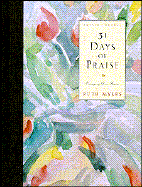 31 Days of Praise Journal: Enjoying God Anew