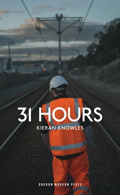 31 Hours - Knowles, Kieran