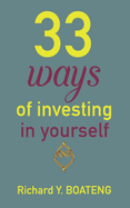 33 Ways Of Investing In Yourself