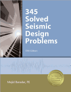 345 Solved Seismic Design Problems