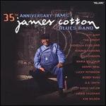 35th Anniversary Jam of the James Cotton Blues Band