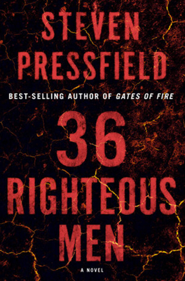 36 Righteous Men - Pressfield, Steven