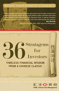 36 Stratagems for Investors: Timeless Financial Wisdom from a Chinese Classic