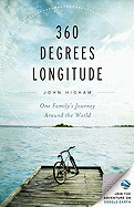 360 Degrees Longitude: One Family's Journey Around the World