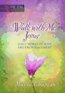 365 Daily Devotions: Walk with Me Jesus