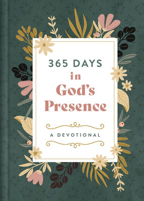 365 Days in God's Presence: A Devotional - Koceich, Matt