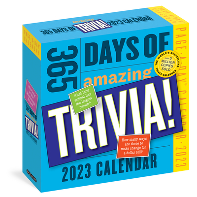 365 Days of Amazing Trivia! Page-a-Day Calendar 2023 - Workman Calendars