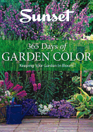365 Days of Garden Color: Keeping Your Garden in Bloom