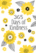 365 Days of Kindness: Daily Devotions
