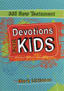365 New Testament Devotions for Kids