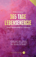 365 Tage Lebensenergie: Dein Tagesbegleiter in 4 Sprachen