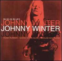 38-32-29 Blues - Johnny Winter