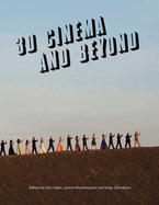 3D Cinema and Beyond