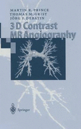 3D Contrast Mr Angiography