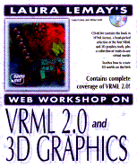 3D GRAPHICS VRML (LEMAYS WEB WORSHOP)