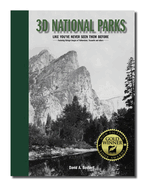 3D National Parks: Like You've Never Seen Them Before: Like You've Never Seen Them Before