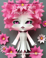 3D papercraft inspirations