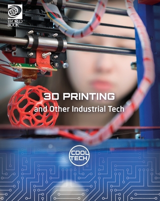 3D Printing and Other Industrial Tech - Fankhouser, Kris