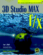 3D Studio Max F/X, - Bell, Jon A