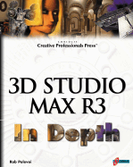 3D Studio Max R/3 In-Depth