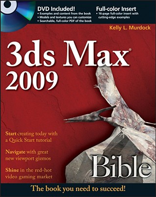 3ds Max 2009 Bible - Murdock, Kelly L
