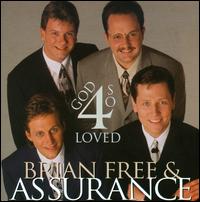 4 God So Loved - Brian Free & Assurance