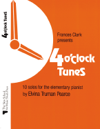 4 O'Clock Tunes: Level 2b - Pearce, Elvina (Composer)