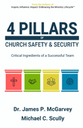 4 Pillars of Church Safety & Security: Critical Ingredients of a Successful Team