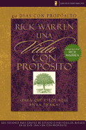 40 Dias Con Proposito: Vida Con Proposito: Para Que Estoy Aqui en la Tierra? = The Purpose Driven Life DVD Study Guide