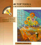 40 Top Tools for Manufacturers: A Guide for Implementing Powerful Improvement Activities