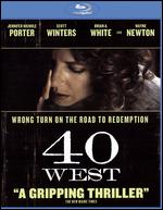 40 West [Blu-ray] - Dana Packard