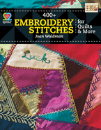 400+ Embroidery Stitches for Quilts & More