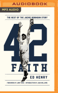 42 Faith: The Rest of the Jackie Robinson Story