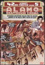 42nd Street Forever, Vol. 5: Alamo Drafthouse Cinema - 