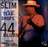 44 Blues - Magic Slim & The Teardrops