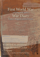 47 Division Divisional Troops Divisional Cyclist Company: 15 March 1915 - 31 July 1916 (First World War, War Diary, Wo95/2717/2)