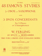 48 Famous Studies, (1st and 3rd Part): Oboe - Melodious Etudes with Oboe and Saxophone Sheet Music - Oboe and Saxophone Duet Book with 3 Duos Concertants
