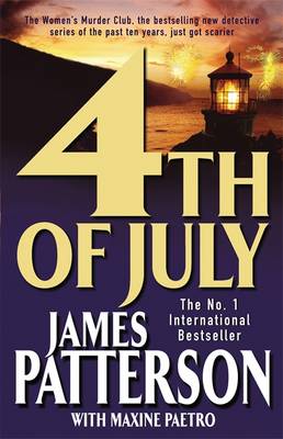 4th of July - Patterson, James, and Paetro, Maxine