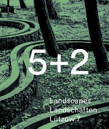 5 + 2 Landscapes Landschaften L?tzow 7
