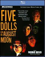 5 Dolls for an August Moon [Blu-ray]