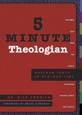 5 Minute Theologian - Cornish, Rick