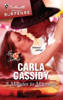 5 Minutes to Marriage - Cassidy, Carla