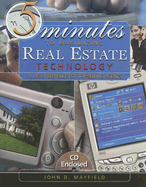5 Minutes to Maximizing Real Estate Technology: A Desk Reference for Top-Selling Agents