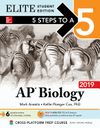 5 Steps to a 5: AP Biology 2019 Elite Student Edition