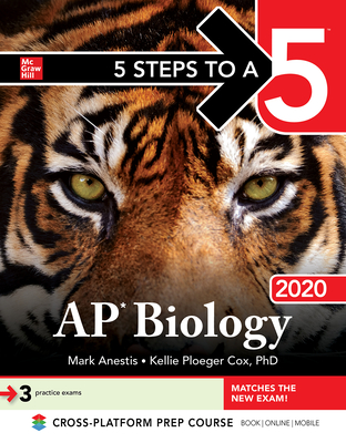 5 Steps to a 5: AP Biology 2020 - Anestis, Mark, and Cox, Kellie Ploeger