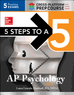 5 Steps to a 5 AP Psychology 2017 Cross-Platform Prep Course