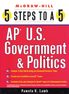 5 Steps to a 5: AP U.S. Government and Politics